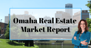 Omaha Real Estate Market Report Compliments of Connie Betz