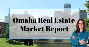 Omaha Real Estate Market Report Compliments of Connie Betz