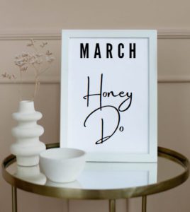 March Honey Do Home Maintenance List